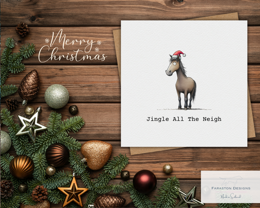 Jingle All The Neigh - Horse Christmas Card