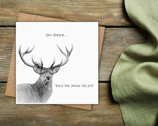 Oh Deer…You’re How Old?!