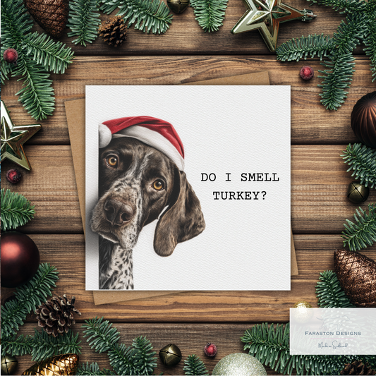 Do I Smell Turkey? German Shorthaired Pointer (2) Christmas Card
