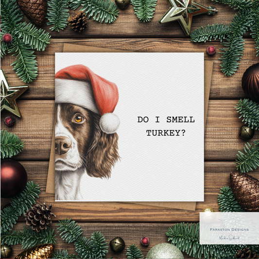 Do I Smell Turkey? Springer Spaniel Christmas Card