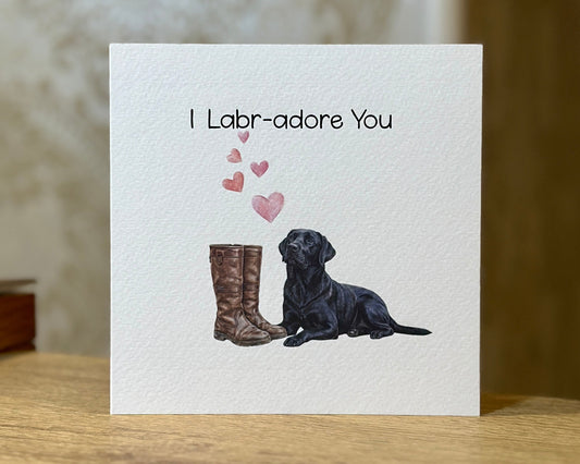 I labr-adore you - Black Labrador