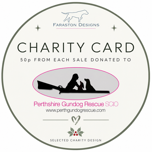 A circular charity card design with the title 'CHARITY CARD' and the text '50p FROM EACH SALE DONATED TO Perthshire Gundog Rescue SCIO' plus the website www.perthgundogrescue.