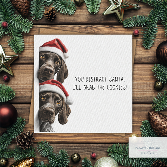 German Shorthaired Pointer Pair – You Distract Santa, I’ll Grab the Cookies!