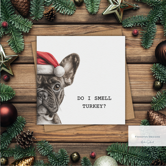 Do I Smell Turkey? French Bulldog Christmas Card