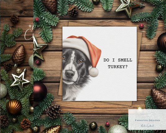 Do I Smell Turkey? Border Collie Christmas Card