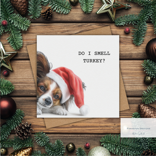 Do I Smell Turkey? Papillon Christmas Card