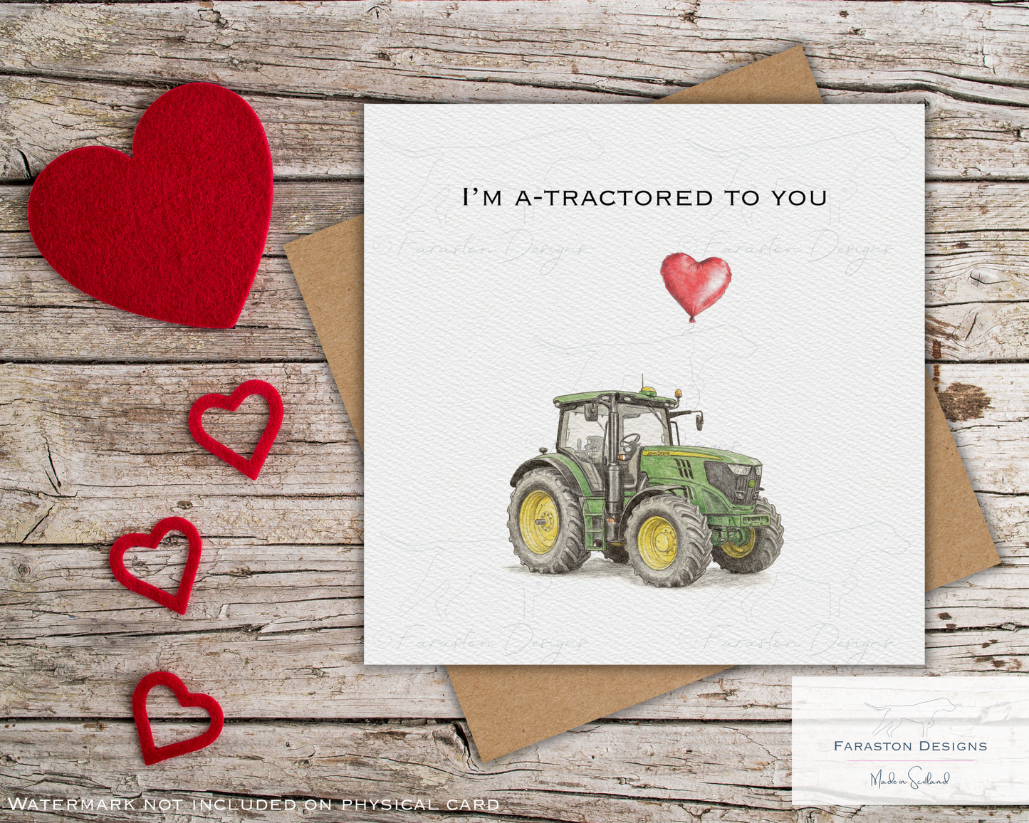 I’m A Tractored To You Valentine Card
