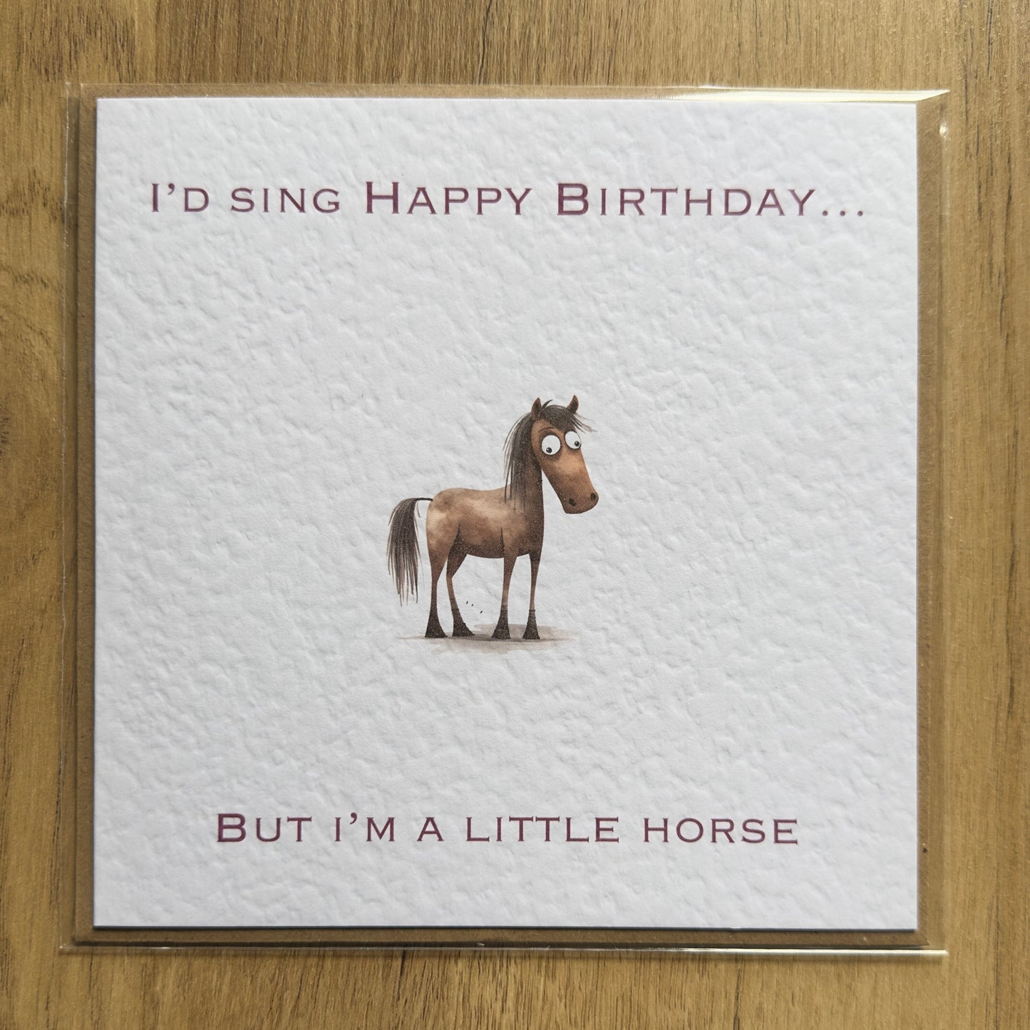 I'm a Little Horse Birthday Card